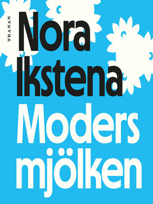 cover image of Modersmjölken
